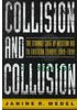 Collision & Collusion